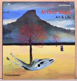 (英文)アーサー・ボイド　生涯と作品【Arthur Boyd　Art & Life】