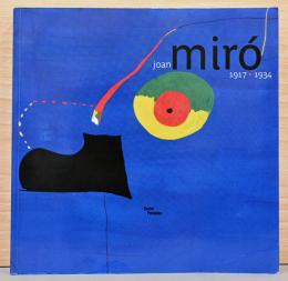 (仏文)ミロ展【Joan Miro 1917-1934】