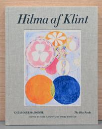 (英文)ヒルマ・アフ・クリント　カタログレゾネ3【Hilma af Klint : The Blue Books: Catalogue Raisonne Volume 3】