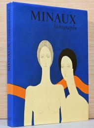 (仏文)アンドレ・ミノー リトグラフ集【Minaux Lithographe 1948-1973】