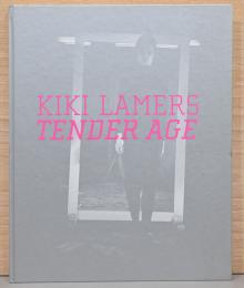 (英文)キキ・ラーマース画集　テンダー・エイジ【Kiki Lamers : Tender Age 】