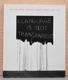 (英文)メル・ボックナ―作品集　可視化された思考【Mel Bochner: Thought Made Visible 1966-1973】