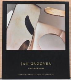 (英文)ジャン・グルーヴァ―写真集【Jan Groover: Photographs】
