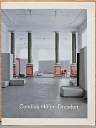 (独文)カンディダ・ヘーファー写真集　ドレスデン【Candida Hofer : Dresden】