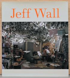(英文)ジェフ・ウォール展【Jeff Wall】