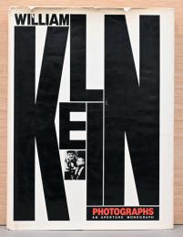 (英文)ウィリアム・クライン写真集 フォトグラフス【William Klein Photographs : An Aperture Monograph】