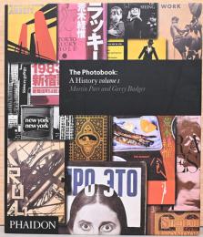 (英文)写真集の歴史　第1巻【The Photobook : A History Volume 1】