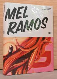 (英文)メル・ラモス　ポップアートの50年【Mel Ramos: 50 Years of Pop Art】