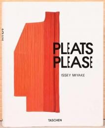 (英独仏和文)イッセイ・ミヤケ　プリーツ・プリーズ【Pleats Please】