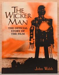 (英文)映画「ウィッカーマン」オフィシャルブック【The Wicker Man: The Official Story of the Film】