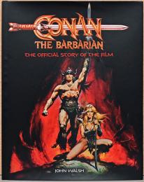 (英文)コナン・ザ・グレート　オフィシャル・ストーリー・ブック【Conan the Barbarian: The Official Story of the Film】