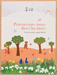 (仏文)しかけ絵本　動物と森の1年をふり返る【Promenons-nous dans les mois】