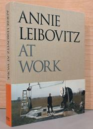 (英文)アニー・リーボヴィッツの仕事【Annie Leibovitz at Work】