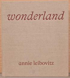 (英文)アニー・リーボヴィッツ写真集　ワンダーランド【Annie Leibovitz : Wonderland】