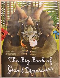 (英文巨大恐竜の大きな本と小さな恐竜の小さな本【Big Book of Giant Dinosaurs & The Small Book of Tiny Dinosaurs】