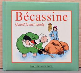 (仏文)絵本　ベカシーヌ　潮の満ち引き【Bevassine, Quand la mer Monte】