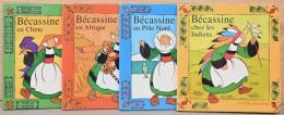 (仏文)絵本　ベカシーヌと世界旅行　北極・アフリカ・中国・アメリカ先住民　4冊セット【Becassine au Pole Nord, Becassine en Afrique, Becassine en Chine, Becassine chez les Indiens】