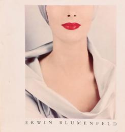 (独文)アーウィン・ブルーメンフェルド展【Erwin Blumenfeld】