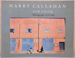 (英文)ハリー・キャラハン写真集　ニューカラーフォトグラフス【Harry Callahan: New Color　Photographs 1978-1987】