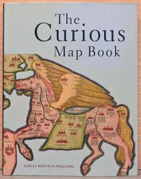 (英文）大英博物館　珍奇な地図100選【The curious map book】
