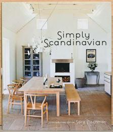 (英文）シンプルなスカンジナビアのインテリアデザイン【Simply Scandinavian】