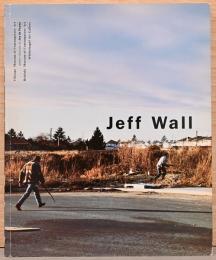 (仏・英文)ジェフ・ウォール展【Jeff Wall】