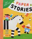 (英文)ペーパーストーリーズ　切り貼りする絵本【Paper Stories, A Snip-and-Glue Activity Book】