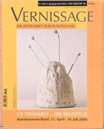 (独文）ヴェルニサージュ2000年No.6　特集サイ・トゥオンブリー【Vernissage Number 6 : Cy Twombly Die Skulptur】