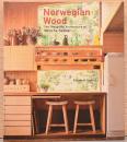 (英文)ノルウェーの木材　ヴェンケ・エリザベス・セルマーの建築【Norwegian Wood: The Thoughtful Architecture of Wenche Selmer】