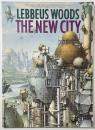 Lebbeus Woods The New City