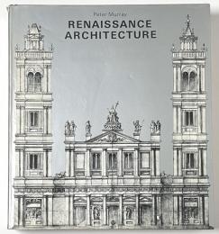 Renaissance Architecture：History of World Architecture