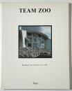Team Zoo Buildings and Project 1971-1990