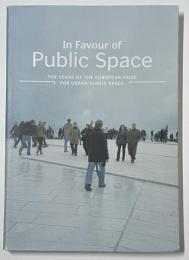 In Favour of Public Space