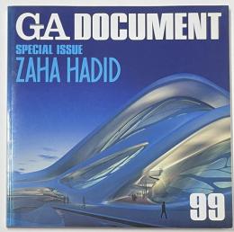 GA DOCUMENT 99　ZAHA HADID
ザハ・ハディド