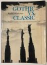 Gothic vs. Classic: Architectural Projects in Seventeenth-Century Italy