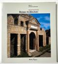 Roman Architecture (History of World Architecture)