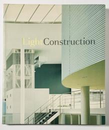 Light Construction ライト・コンストラクション