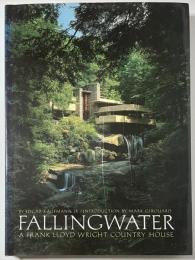 Fallingwater A Frank Lloyd Wright Country House