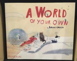 A World of Your Own