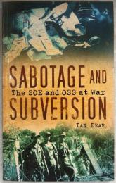 Sabotage and Subversion