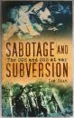 Sabotage and Subversion