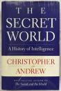 The Secret World: A History of Intelligence