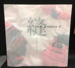 縫‐nui project 2‐