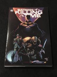 バットマン：キリング・タイム　【アメコミ】【邦訳コミック】