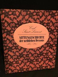 Sittengeschichte der weiblichen Dessous