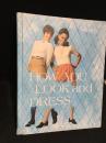 HOW YOU LOOK and DRESS