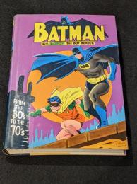 BATMAN WITH ROBIN THE BOY WONDER : FROM THE 30's TO THE 70's 【アメコミ】【原書ハードカバー】