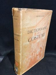 DICTIONNAIRE　DU　COSTUME