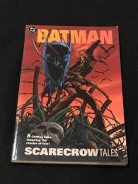 BATMAN : SCARECROW TALES 【アメコミ】【原書トレードペーパーバック】