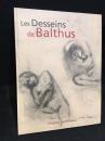 Les Desseins de Balthus
